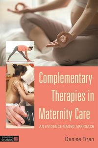 Produktbild: Complementary Therapies in Maternity Care
