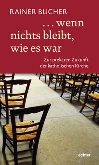 Produktbild: ... wenn nichts bleibt, wie es war