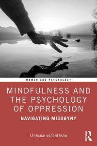 Produktbild: Mindfulness and the Psychology of Oppression