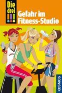 Bild vom Artikel Die drei !!!, 4, Gefahr im Fitness-Studio (drei Ausrufezeichen) vom Autor Maja von Vogel