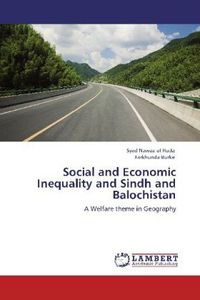 Produktbild: Ul Huda, S: Social and Economic Inequality and Sindh and Bal