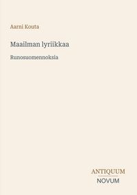 Produktbild: Maailman lyriikkaa