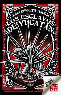 Produktbild: Los esclavos de Yucat&aacute;n