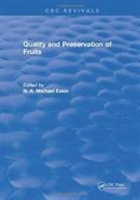 Produktbild: Eskin, N: Quality and Preservation of Fruits