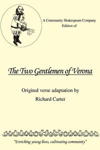Produktbild: A Community Shakespeare Company Edition of The Two Gentlemen of Verona