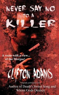 Produktbild: Never Say No to a Killer