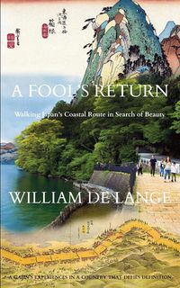 Bild vom Artikel A Fool's Return vom Autor William De Lange