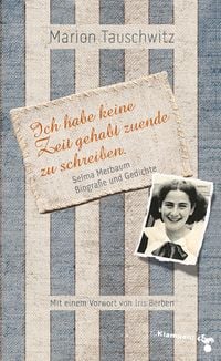 Produktbild: Selma Merbaum - Ich habe keine Zeit gehabt zuende zu schreiben