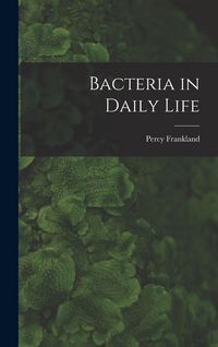 Produktbild: Bacteria in Daily Life