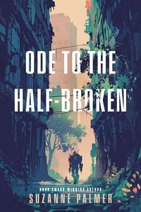 Produktbild: Ode to the Half-Broken