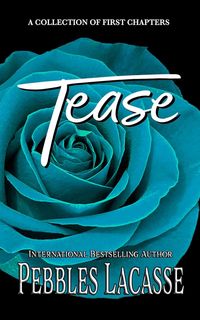 Produktbild: Tease: A Collection of First Chapters