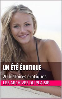 Produktbild: Un &eacute;t&eacute; &eacute;rotique