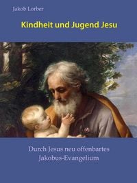 Produktbild: Kindheit und Jugend Jesu