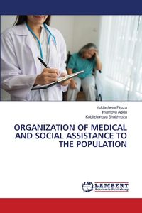 Produktbild: Organization Of Medical and Social Assistance To The Population