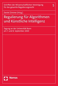 Produktbild: Regulierung f&uuml;r Algorithmen und K&uuml;nstliche Intelligenz