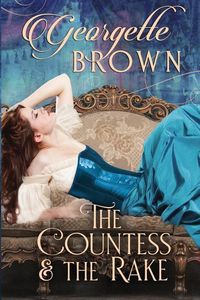 Produktbild: The Countess and the Rake: A Super Hot Historical Romance