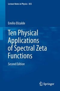 Produktbild: Ten Physical Applications of Spectral Zeta Functions