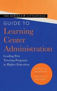 Produktbild: Rowman & Littlefield Guide to Learning Center Administration