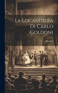 Produktbild: La Locandiera Di Carlo Goldoni