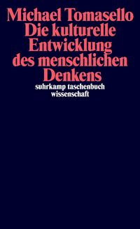 Produktbild: Die kulturelle Entwicklung des menschlichen Denkens