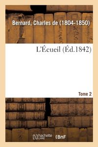 Produktbild: L'&Eacute;cueil. Tome 2