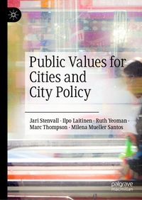 Produktbild: Public Values for Cities and City Policy
