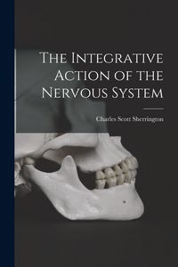 Produktbild: The Integrative Action of the Nervous System