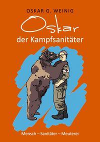 Produktbild: Oskar, der Kampfsanit&auml;ter