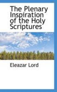Produktbild: The Plenary Inspiration of the Holy Scriptures