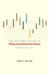 Produktbild: Miller, J: The Chicago Guide to Writing about Multivariate A