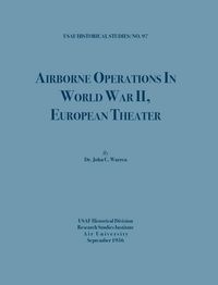 Produktbild: Airborne Operations in World War II (USAF Historical Studies, no.97)