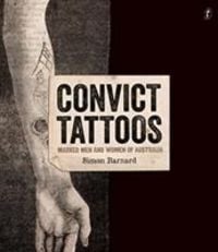 Produktbild: Barnard, S: Convict Tattoos