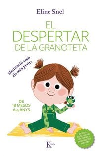 Produktbild: El despertar de la granoteta : meditaci&oacute; amb els m&eacute;s petits