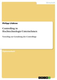 Produktbild: Controlling in Hochtechnologie-Unternehmen