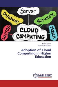 Produktbild: Adoption of Cloud Computing in Higher Education