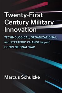 Produktbild: Twenty-First Century Military Innovation