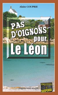 Produktbild: Pas d'oignons pour le L&eacute;on
