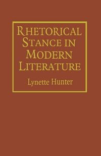Produktbild: Rhetorical Stance in Modern Literature