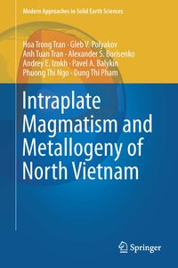 Produktbild: Intraplate Magmatism and Metallogeny of North Vietnam
