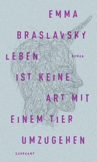 Produktbild: Leben ist keine Art, mit einem Tier umzugehen
