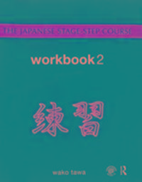 Produktbild: Tawa, W: Japanese Stage-Step Course Workbook 2 and CD2 Bundl
