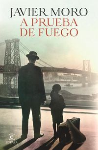 Produktbild: A Prueba de Fuego (Novela) / Fireproof (a Novel)