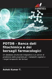 Produktbild: PDTDB - Banca dati fitochimica e dei bersagli farmacologici