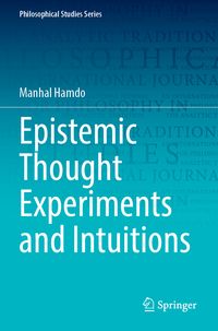 Produktbild: Epistemic Thought Experiments and Intuitions