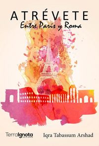 Produktbild: Atr&eacute;vete : entre Par&iacute;s y Roma