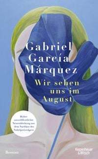 Bild vom Artikel Wir sehen uns im August vom Autor Gabriel García Márquez