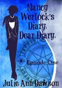 Produktbild: Nancy Werlock's Diary: Dear Diary,