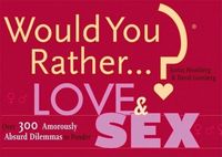 Produktbild: Would You Rather...? Love and Sex