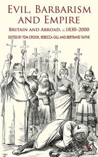 Produktbild: Evil, Barbarism and Empire