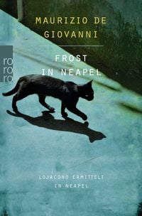Produktbild: Frost in Neapel: Lojacono ermittelt in Neapel